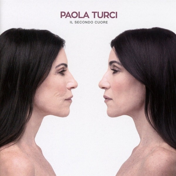 Paola Turci - Il Secondo Cuore